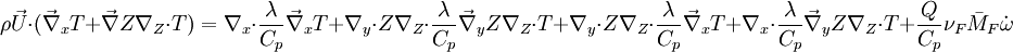 \rho\vec U \cdot (\vec\nabla_x T + \vec\nabla Z \nabla_Z\cdot T) = \nabla_x\cdot \frac{\lambda}{C_p}\vec\nabla_x T +  \nabla_y\cdot Z \nabla_Z\cdot \frac{\lambda}{C_p}\vec\nabla_y Z \nabla_Z\cdot   T + \nabla_y\cdot Z \nabla_Z\cdot  \frac{\lambda}{C_p} \vec\nabla_x  T + \nabla_x\cdot \frac{\lambda}{C_p} \vec\nabla_y Z \nabla_Z\cdot  T + \frac{Q}{C_p}\nu_F \bar M_F \dot\omega 